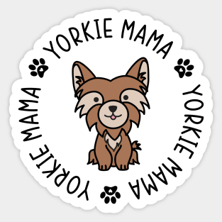 Yorkie Mama Yorkshire Terrier Mom Dog Sticker